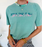 Jesus Paid It ALL - Tee