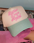 Better Days Ahead - Hat