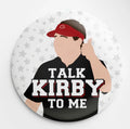 TALK KIRBY TO ME button